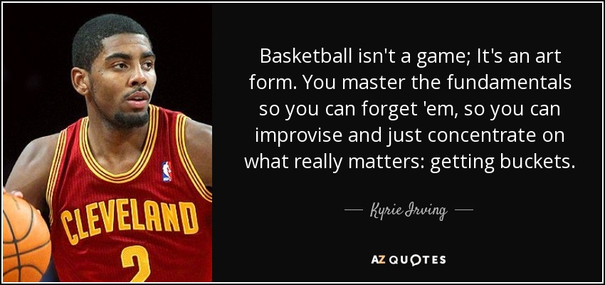 TOP 6 QUOTES BY KYRIE IRVING  AZ Quotes