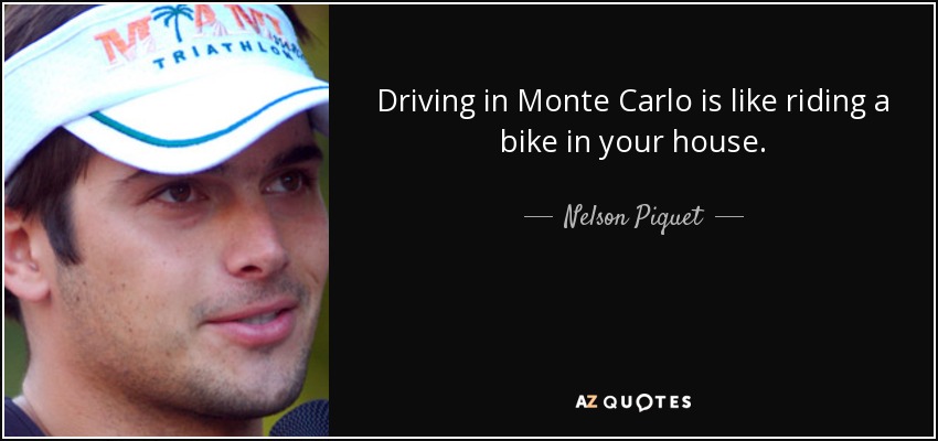 quote-driving-in-monte-carlo-is-like-rid