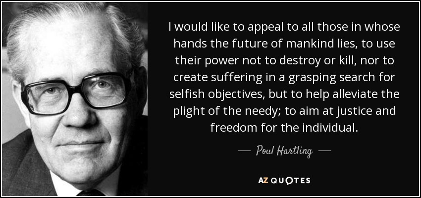 quote-i-would-like-to-appeal-to-all-those-in-whose-hands-the-future-of-mankind-lies-to-use-poul-hartling-54-69-95.jpg