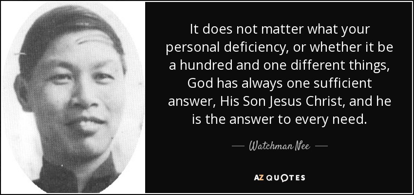 quote-it-does-not-matter-what-your-personal-deficiency-or-whether-it-be-a-hundred-and-one-watchman-nee-77-32-54.jpg