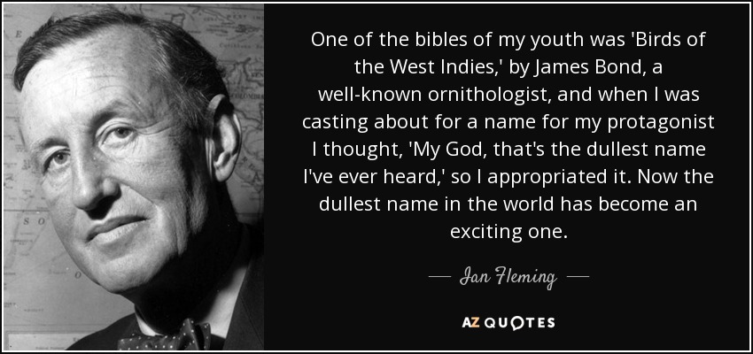 quote-one-of-the-bibles-of-my-youth-was-birds-of-the-west-indies-by-james-bond-a-well-known-ian-fleming-9-77-19.jpg