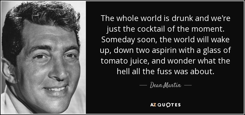 TOP 25 QUOTES BY DEAN MARTIN | A-Z Quotes