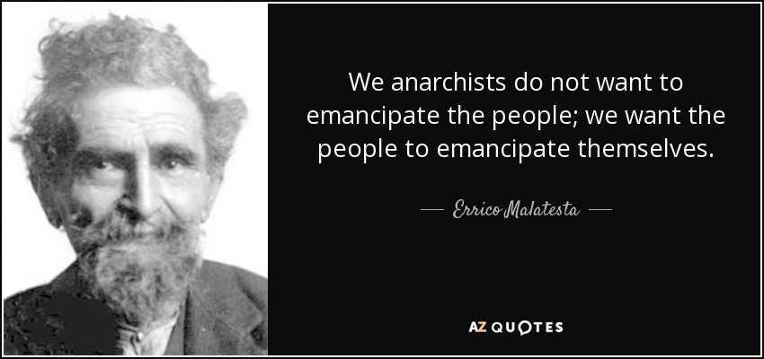 Top 21 Quotes By Errico Malatesta A Z Quotes