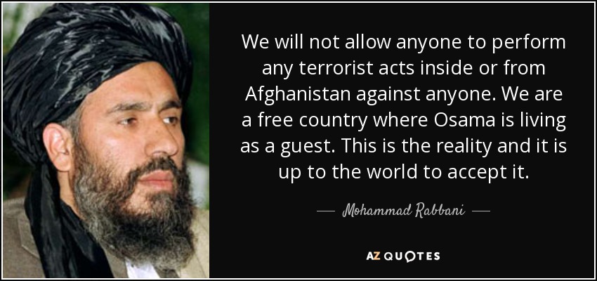 We will not allow anyone to perform any terrorist acts inside or from <b>...</b> - quote-we-will-not-allow-anyone-to-perform-any-terrorist-acts-inside-or-from-afghanistan-against-mohammad-rabbani-67-65-79