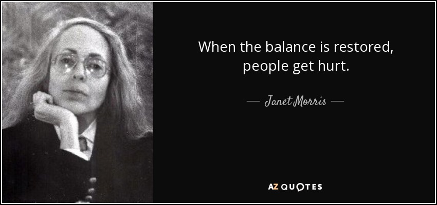 [Image: quote-when-the-balance-is-restored-peopl...-22-07.jpg]