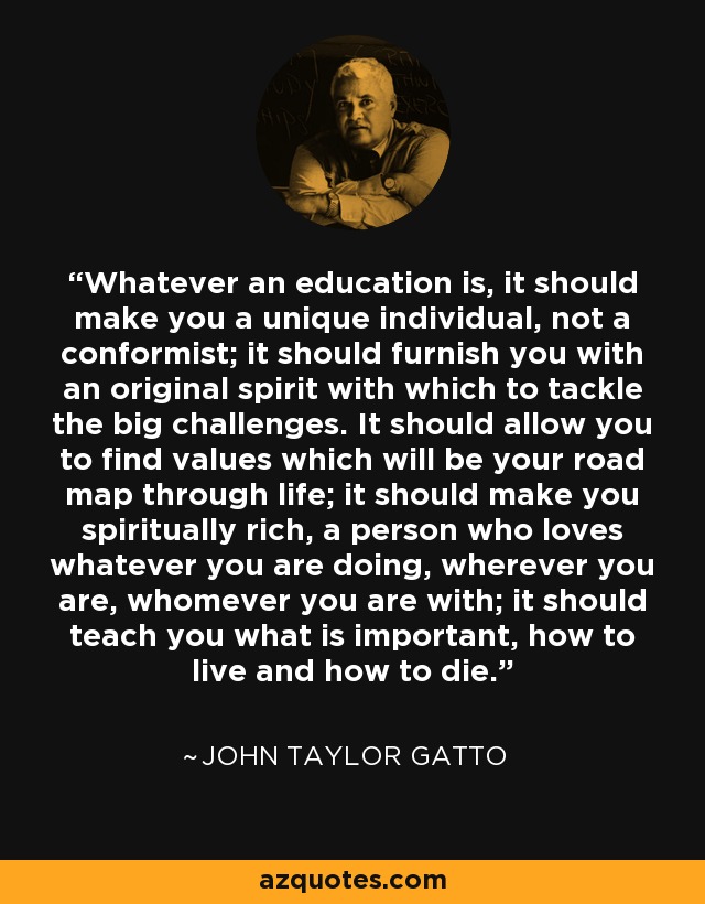 John taylor gatto quotes author of dumbing us down)