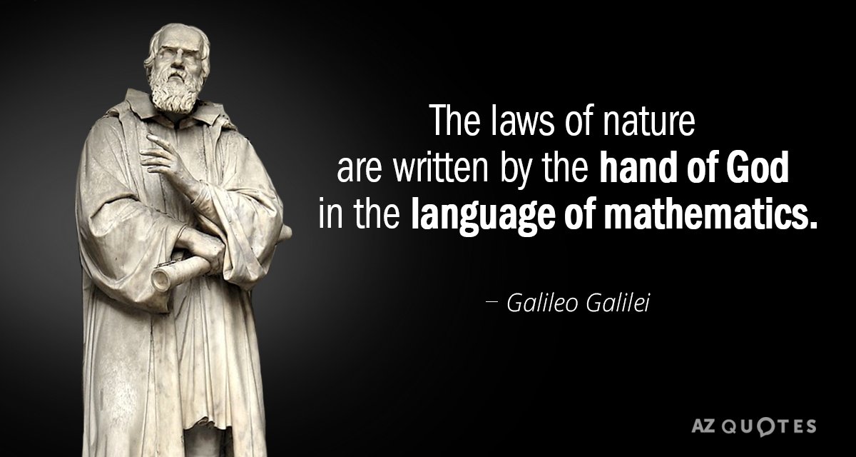 Galileo Galilei quote: The laws of nature are written by the hand of God in the...