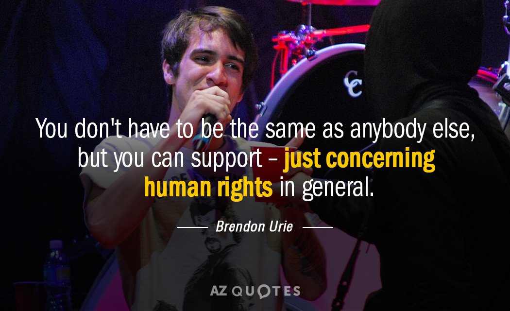 Brendon Urie quote: You don't have to be the same as anybody else, but you can...
