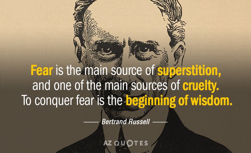 Bertrand Russell quote: Fear is the main source of superstition, and one of the main sources...