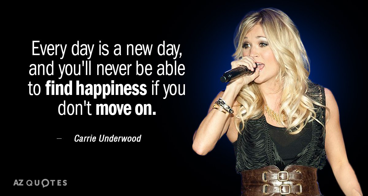 Carrie Underwood quote: Every day is a new day, and you'll never be able to find...