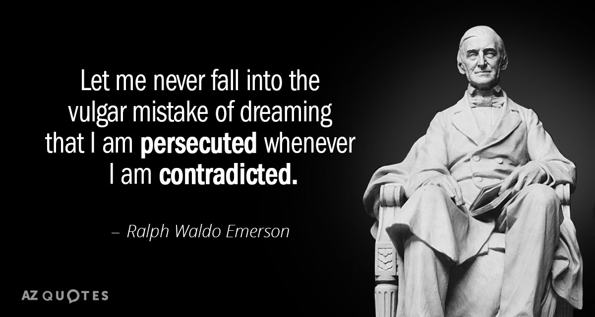 Ralph Waldo Emerson quote: Let me never fall into the vulgar mistake of dreaming that I...