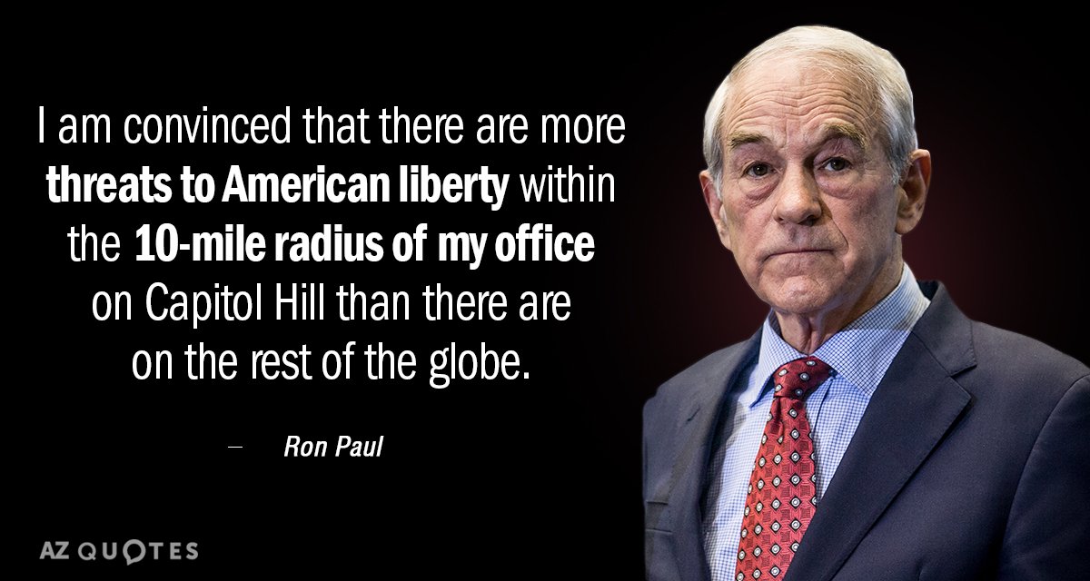 Ron Paul quote: I am convinced that there are more threats to American liberty within the...