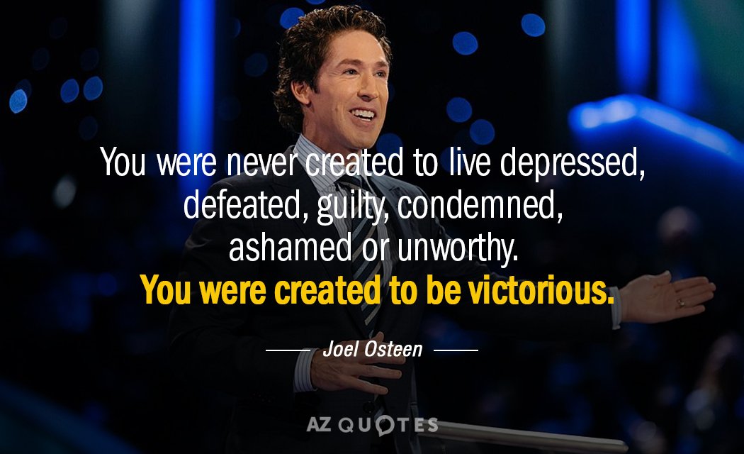 Joel Osteen quote: You were never created to live depressed, defeated, guilty, condemned, ashamed or unworthy...