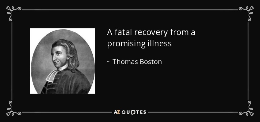 A fatal recovery from a promising illness - Thomas Boston