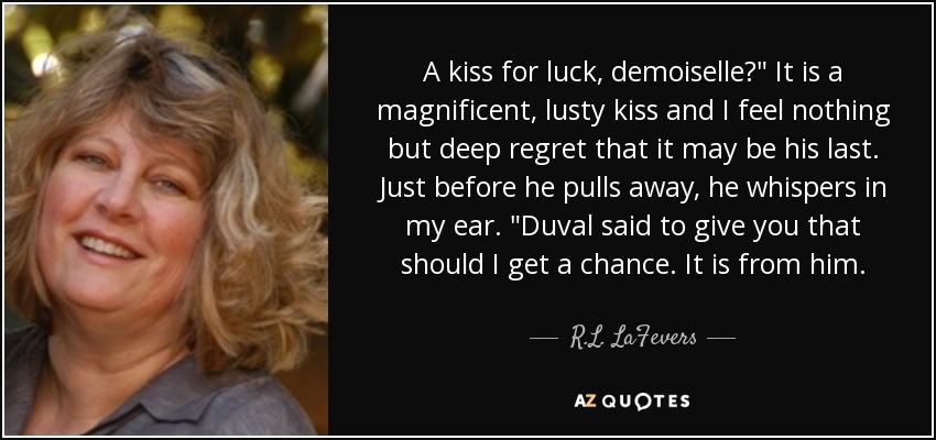 A kiss for luck, demoiselle?