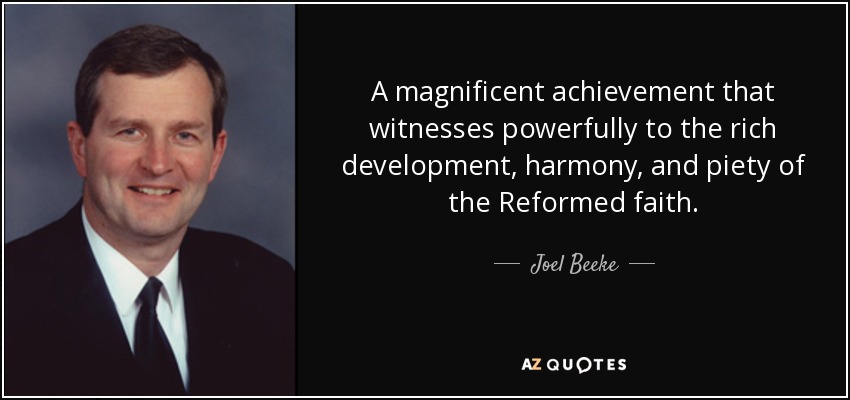 A magnificent achievement that witnesses powerfully to the rich development, harmony, and piety of the Reformed faith. - Joel Beeke
