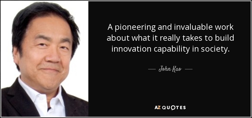 A pioneering and invaluable work about what it really takes to build innovation capability in society. - John Kao