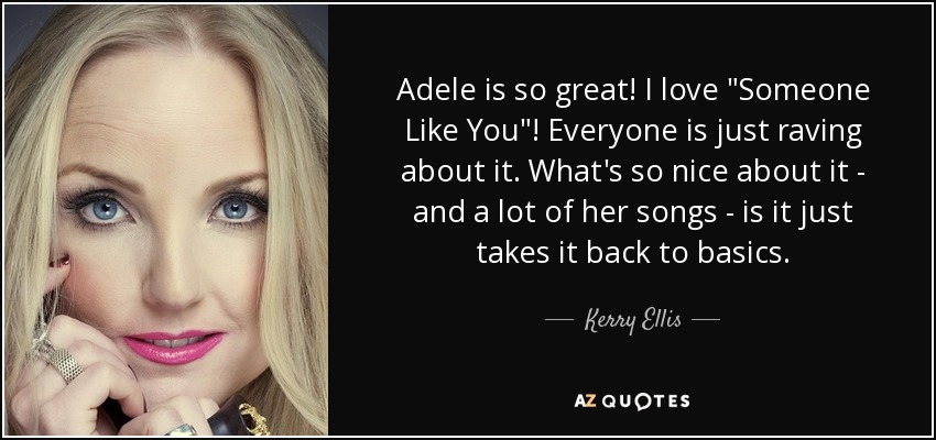 Adele is so great! I love 