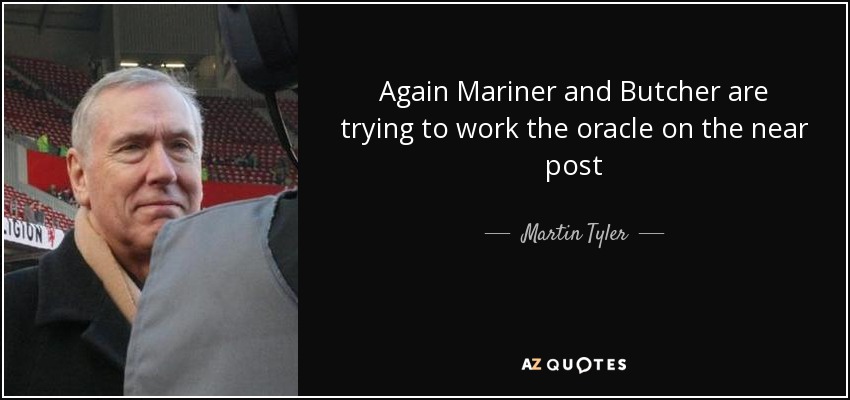 Again Mariner and Butcher are trying to work the oracle on the near post - Martin Tyler