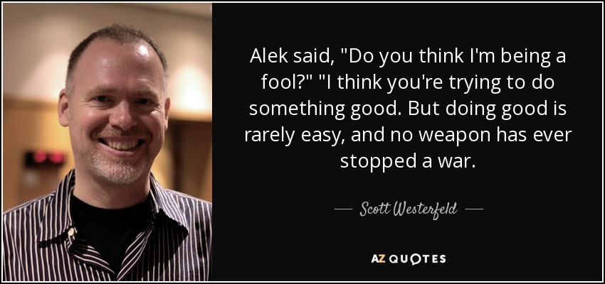 Alek said, 