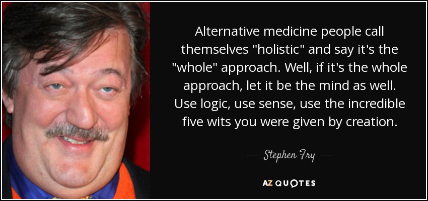 Alternative medicine people call themselves 