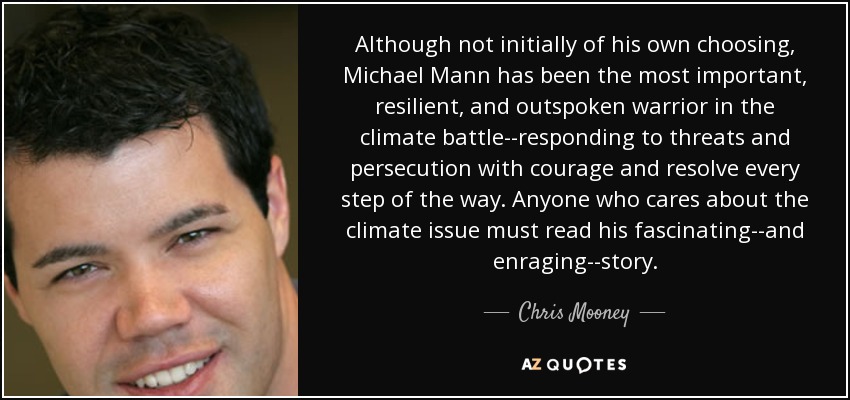 Although not initially of his own choosing, Michael Mann has been the most important, resilient, and outspoken warrior in the climate battle--responding to threats and persecution with courage and resolve every step of the way. Anyone who cares about the climate issue must read his fascinating--and enraging--story. - Chris Mooney