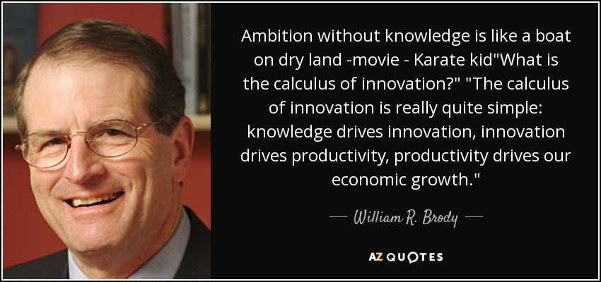 Ambition without knowledge is like a boat on dry land -movie - Karate kid