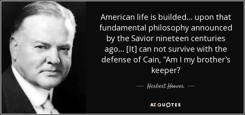 American life is builded ... upon that fundamental philosophy announced by the Savior nineteen centuries ago ... [It] can not survive with the defense of Cain, 