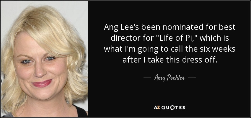 Ang Lee's been nominated for best director for 