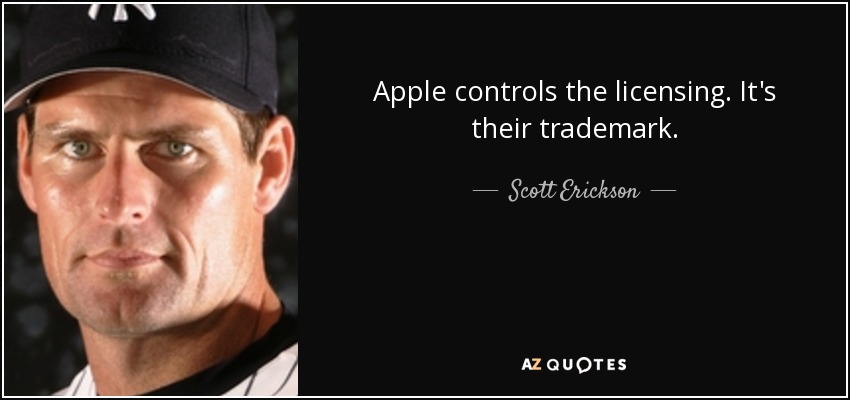 Apple controls the licensing. It's their trademark. - Scott Erickson