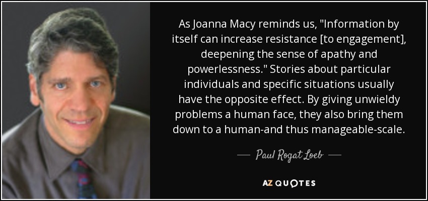 As Joanna Macy reminds us, 