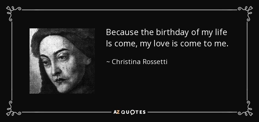 a birthday christina rossetti