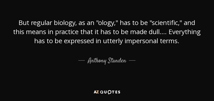 But regular biology, as an 