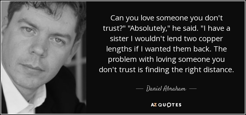 Can you love someone you don't trust?