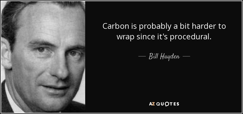 Carbon is probably a bit harder to wrap since it's procedural. - Bill Hayden