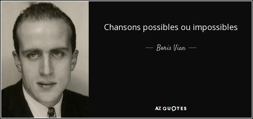 Chansons possibles ou impossibles - Boris Vian