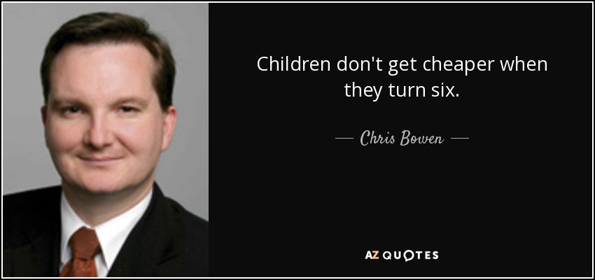 Children don't get cheaper when they turn six. - Chris Bowen