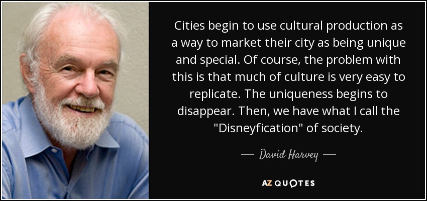 Cities begin to use cultural production as a way to market their city as being unique and special. Of course, the problem with this is that much of culture is very easy to replicate. The uniqueness begins to disappear. Then, we have what I call the 