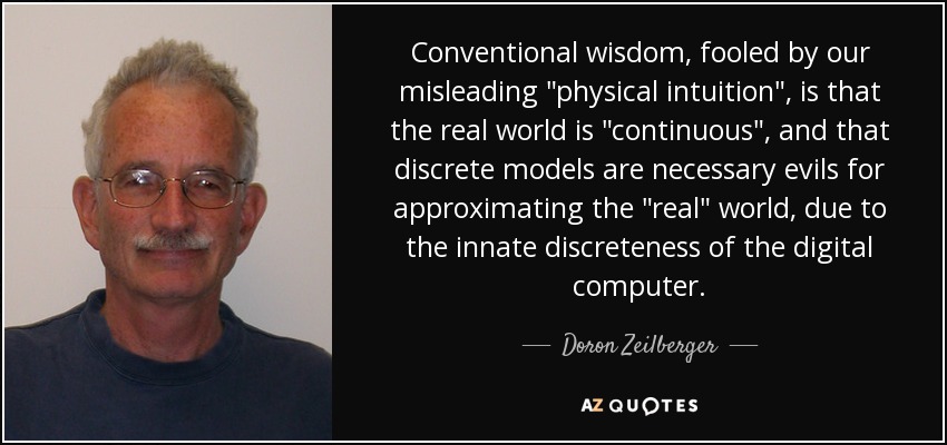 Conventional wisdom, fooled by our misleading 