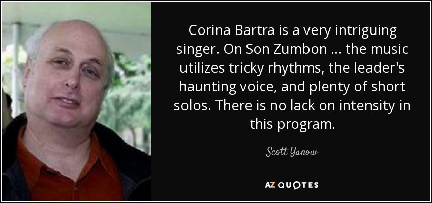Corina Bartra is a very intriguing singer. On Son Zumbon ... the music utilizes tricky rhythms, the leader's haunting voice, and plenty of short solos. There is no lack on intensity in this program. - Scott Yanow