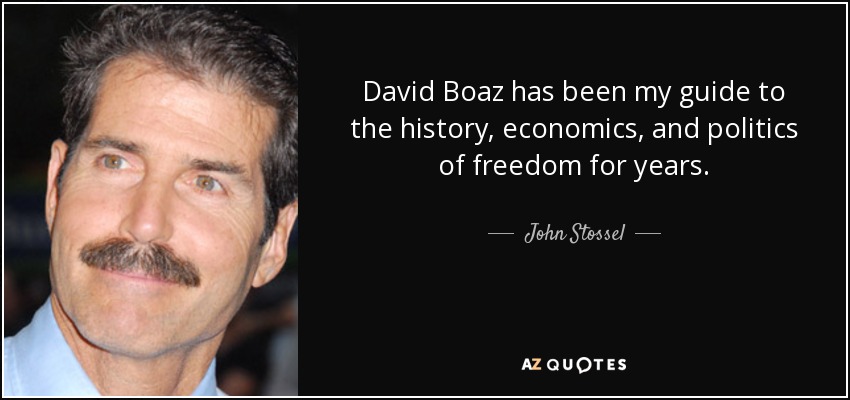 David Boaz has been my guide to the history, economics, and politics of freedom for years. - John Stossel
