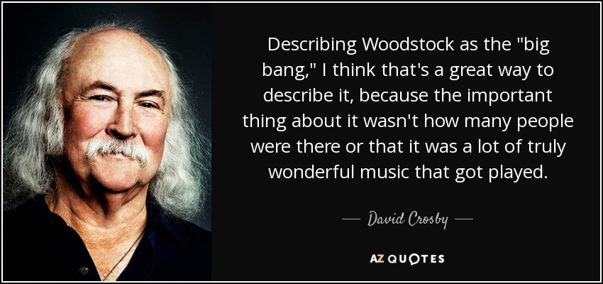 Describing Woodstock as the 