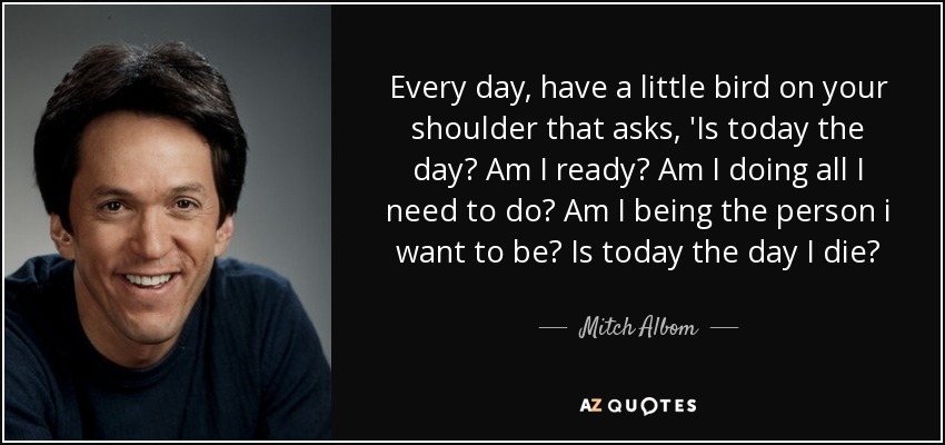 30 Best Tuesdays with Morrie Quotes by Mitch Albom