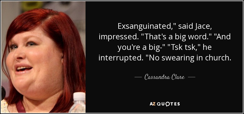 Exsanguinated,