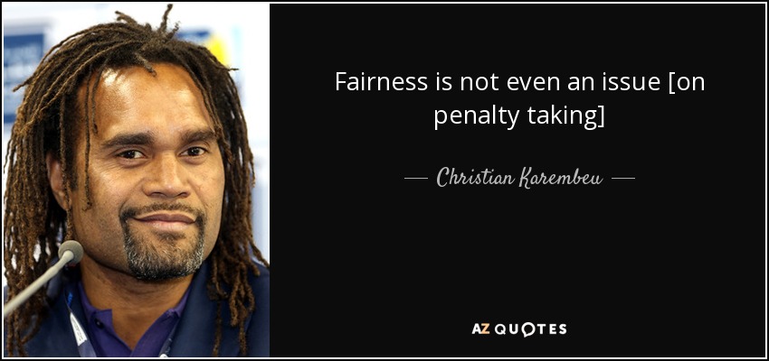 Fairness is not even an issue [on penalty taking] - Christian Karembeu