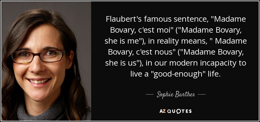 Flaubert's famous sentence, 