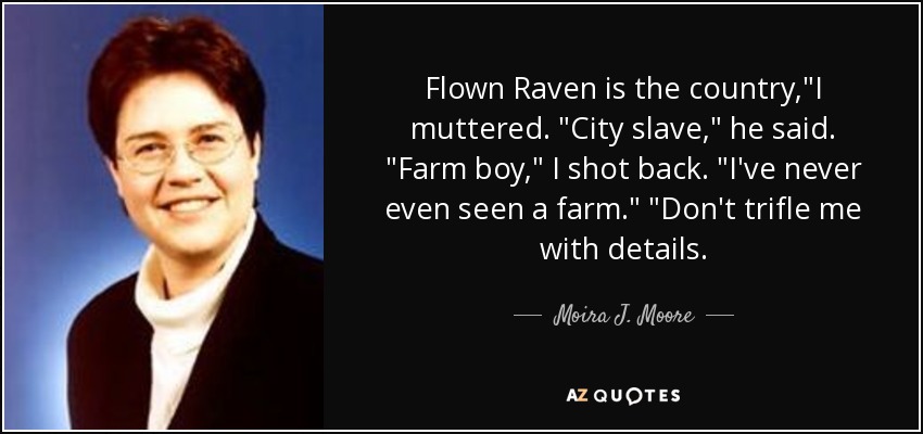 Flown Raven is the country,