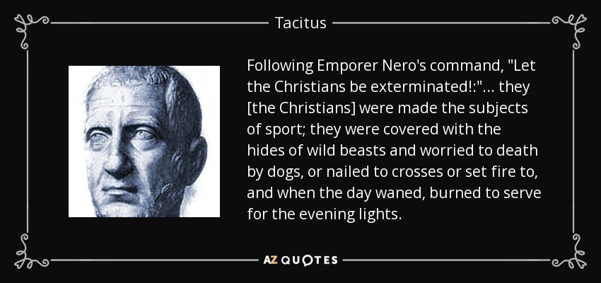 Following Emporer Nero's command, 