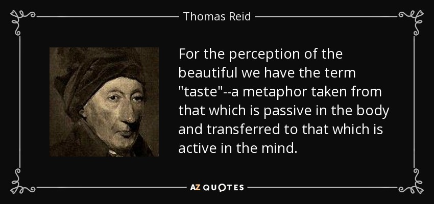 For the perception of the beautiful we have the term 
