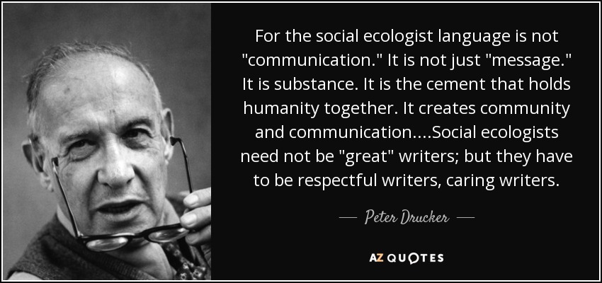 For the social ecologist language is not 